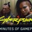 Cyberpunk 2077 Gameplay Reveal 48 Min